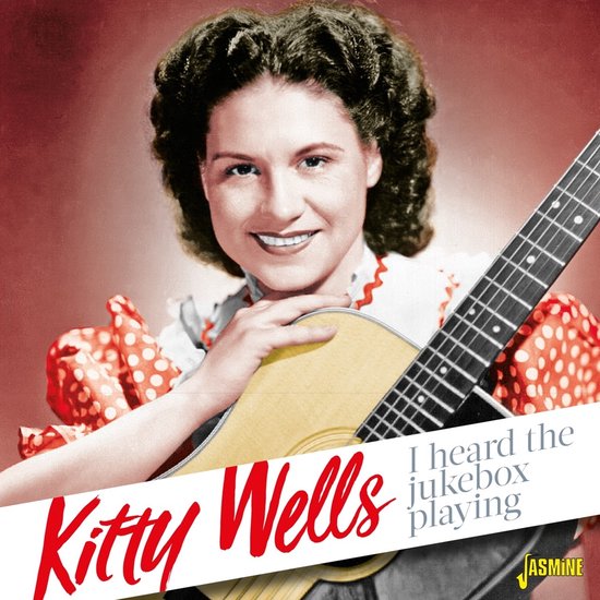Kitty Wells - I Heard The Jukebox Playing (2 CD)