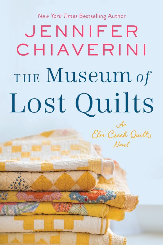 The Elm Creek Quilts Series22-The Museum of Lost Quilts - cover