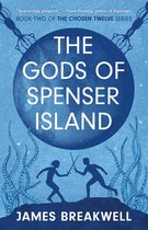 The Chosen Twelve- Chosen Twelve: The Gods of Spenser Island