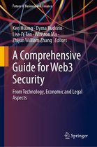Future of Business and Finance - A Comprehensive Guide for Web3 Security