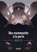 Les Archives des Collines-Chantantes - Des mammouths à la porte