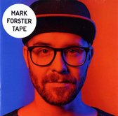 Mark Forster: TAPE [CD]