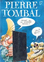 Pierre Tombal 17 – Devinez qui on enterre demain (Franstalig Hardcover Stripboek) (bande dessinée française)