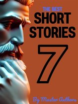The Best Short Stories 7 - The Best Short Stories - 7