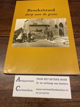 Broeksittard, dorp aan de grens