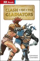 DK Readers Beginning To Read - Clash of the Gladiators