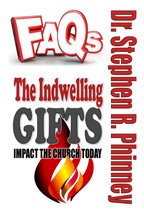 The Indwelling Gifts