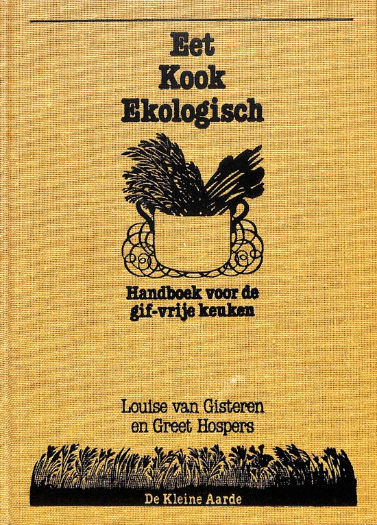 Boek "Eet Kook Ekologisch", Handboek voor de gif-vrije keuken, met een afbeelding van asperges in een pot.