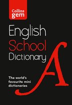 Gem School Dictionary Trusted support for learning, in a miniformat Collins School Dictionaries