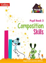 Composition Skills Pupil Book 2 Treasure House