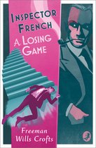 Inspector French- Inspector French: A Losing Game