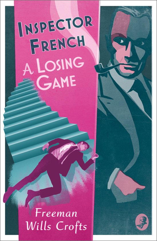 Inspector French- Inspector French: A Losing Game - cover