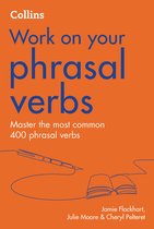 Collins Work on Your…- Phrasal Verbs