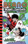 Beano Fiction- Beano Dennis & Gnasher: The Abominable Snowmenace