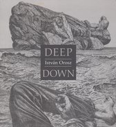István Orosz - Deep Down
