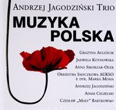 Andrzej Jagodziński Trio: Muzyka Polska [CD]