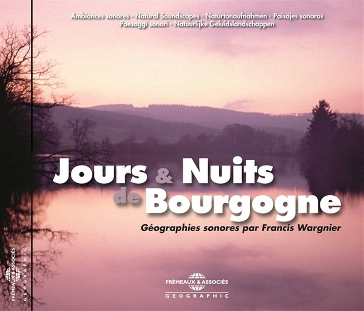 Francis Wargnier - Jours & Nuits De Bourgogne (CD)