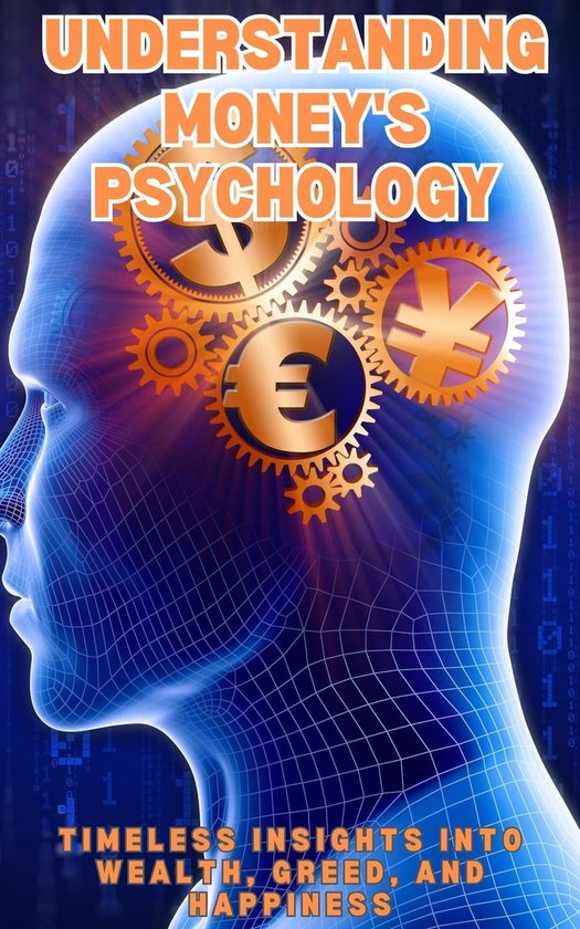 Understanding Money's Psychology (ebook), Ruchini Kaushalya
