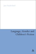 Language, Gender And Children'S Fiction