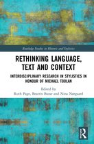 Routledge Studies in Rhetoric and Stylistics- Rethinking Language, Text and Context
