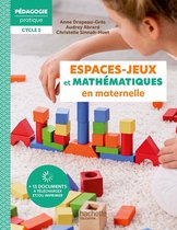 Pédagogie Pratique - Les espaces-jeux et mathématiques en maternelle Epub FXL Ed 2023