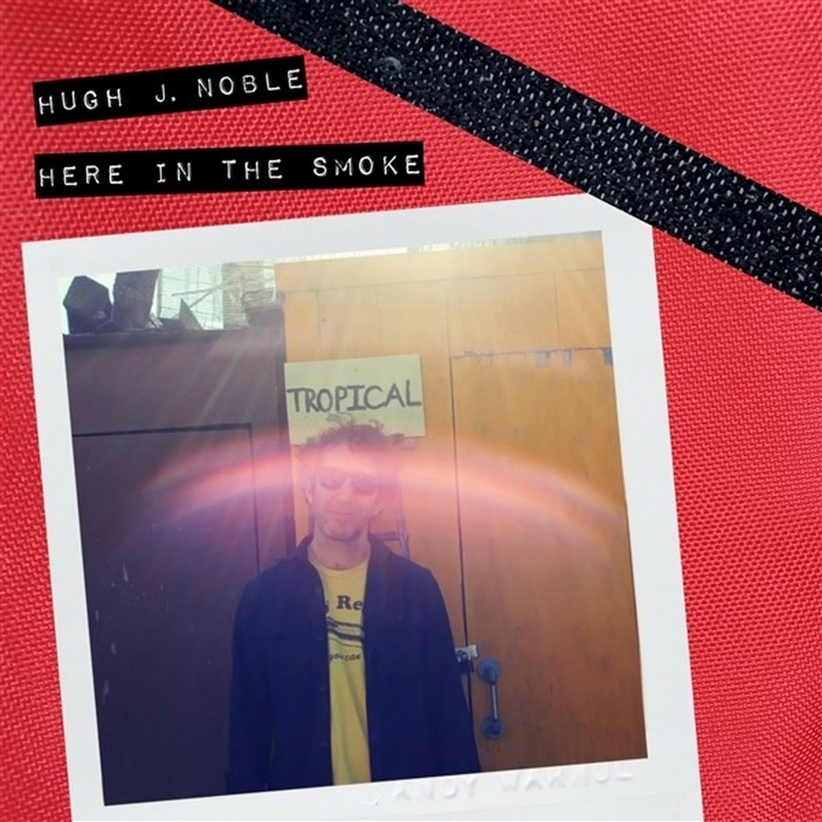 Hugh John Noble - Here In The Smoke (CD)