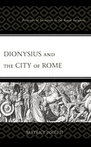 Dionysius and the City of Rome