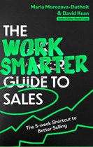 Work Smarter Series - The Work Smarter Guide to Sales