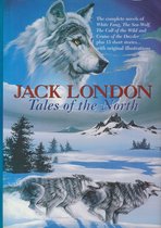 Jack London - Tales of the North