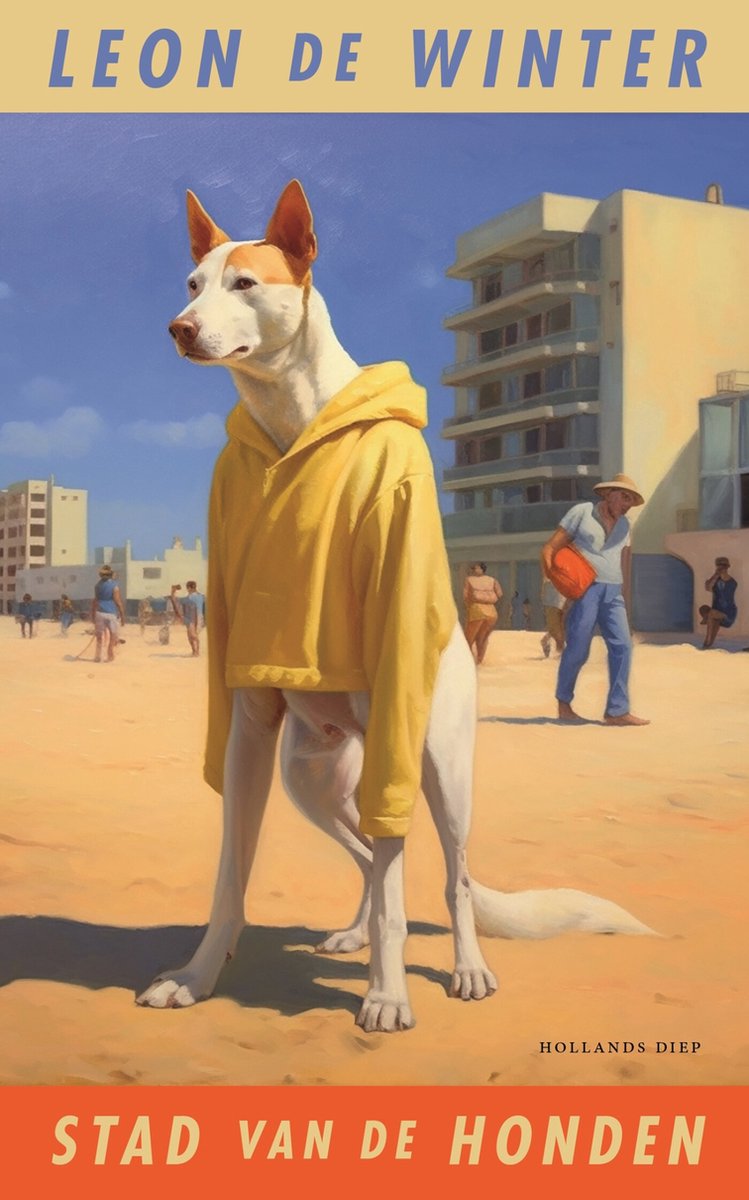 Stad van de honden - Leon de Winter