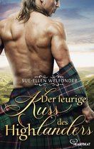 Der MacKenzie Clan - Schottische Legenden 3 - Der feurige Kuss des Highlanders