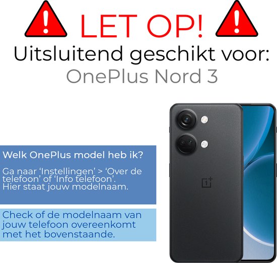 Waarschuwing: Alleen geschikt voor OnePlus Nord 3. Instructies om uw telefoonmodel te controleren.