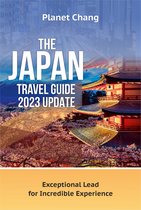 THE JAPAN TRAVEL GUIDE 2023 UPDATE