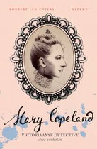 Victoriaanse detective 7 - Mary Copeland