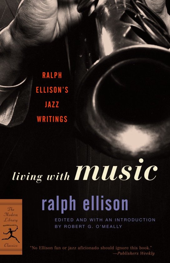 Boekomslag 'Living with Music' van Ralph Ellison met een close-up van een saxofoon.