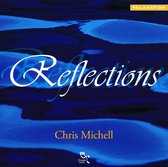 Chris Michell - Reflections (CD)