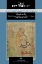 Kuroda Classics in East Asian Buddhism 12 - Zen Evangelist