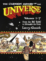 The Cartoon History of the Universe 1-7