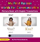 Teach & Learn Basic Russian words for Children 18 - My First Russian Words for Communication Picture Book with English Translations