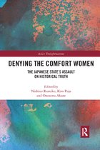 Asia's Transformations- Denying the Comfort Women