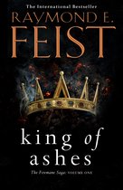 King of Ashes First book in the extraordinary new fantasy trilogy by the Sunday Times bestselling author of MAGICIAN Book 1 The Firemane Saga
