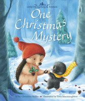 Little Hedgehog & Friends- One Christmas Mystery