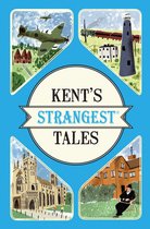 Kents Strangest Tales