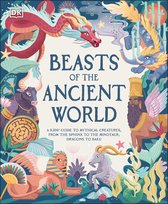 Boekomslag 'Beasts of the Ancient World' met mythische wezens zoals een rode draak, sfinx, minotaurus en een grijs geitje, met de tekst 'BEASTS OF THE ANCIENT WORLD'.