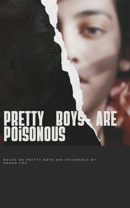 PRETTY BOYS ARE POISONOUS (ebook), Megan Fox 1230007059964 Boeken bol