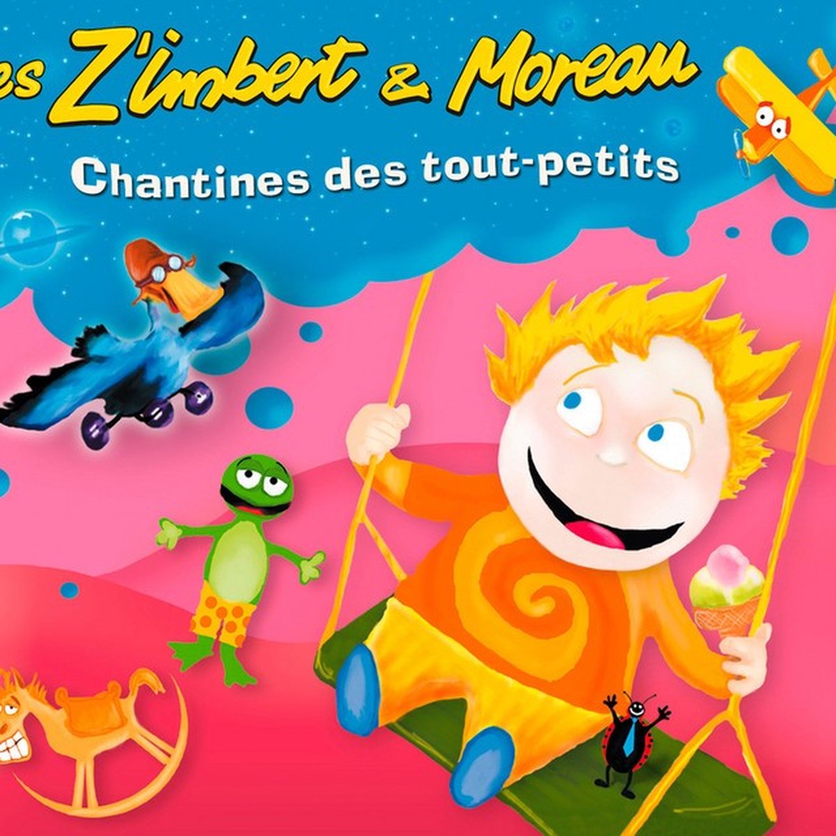 Les Z'imbert & Moreau - Chantines Des Tout-Petits (CD)