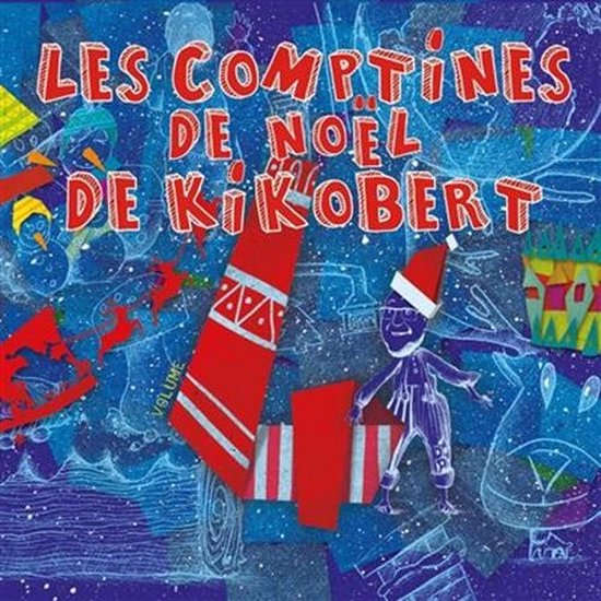 Nicolas Berton Les Comptines De Noel De Kikobert Vol 4 (CD), Nicolas
