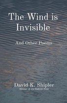 The Wind is Invisible