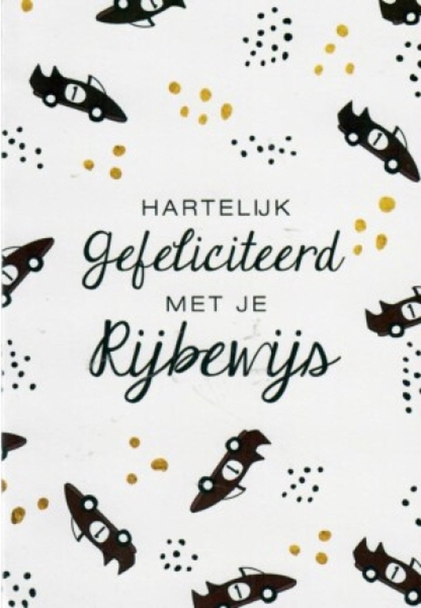 Van harte gefeliciteerd! Je bent geslaagd voor je rijbewijs! Een grappige kaart met...