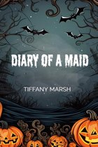 Diary of a maid
